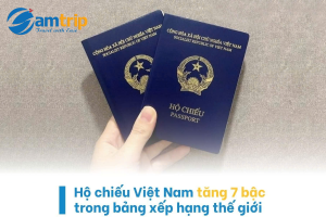 Hộ Chiếu Việt Nam Thăng Hạng - Khám Phá 51 Điểm Đến Miễn Visa