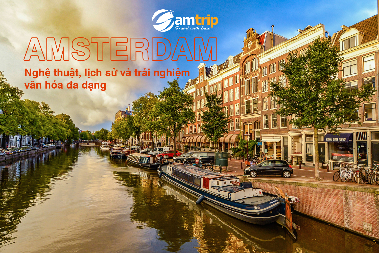 Khám Phá Amsterdam: Hành Trình Văn Hóa, Mua Sắm và Ẩm Thực Độc Đáo