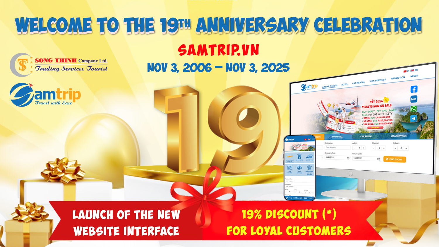 19th Anniversary Celebration: Launch of SAMTrip with 19% Discount